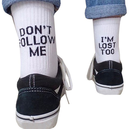 "Don't Follow Me - I'm Lost Too" Socks